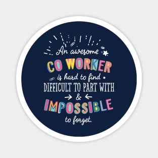 An awesome Co-Worker Gift Idea - Impossible to Forget Quote Magnet
